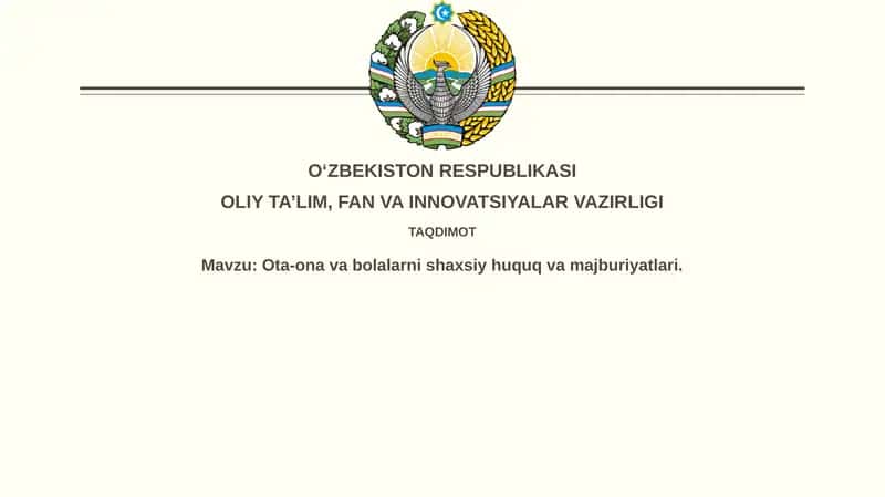 Ota-onalikni aniqlash va bolaning oiladagi huquqlari 1