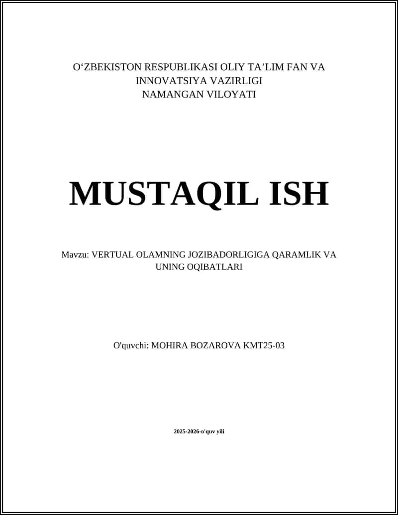 VERTUAL OLAMNING JOZIBADORLIGIGA QARAMLIK VA UNING OQIBATLARI 1
