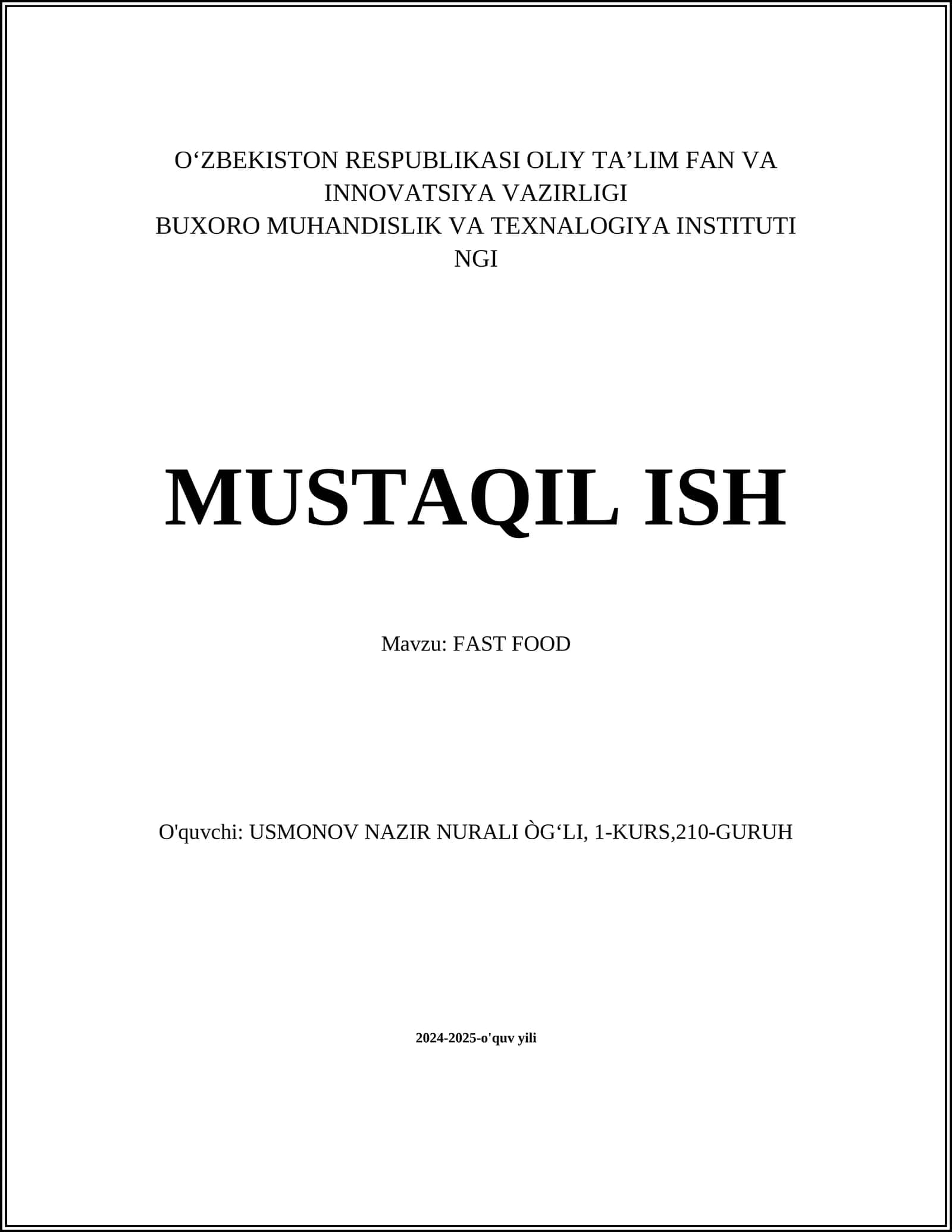 MUSTAQIL ISH Mavzu: FAST FOOD 1