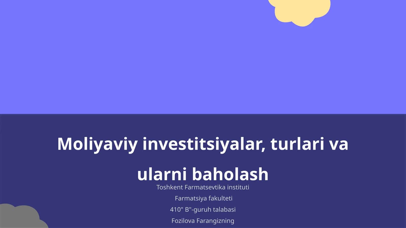 Moliyaviy investitsiyalar, turlari va ularni baholash 1