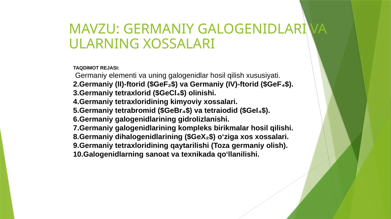 GERMANIY GALOGENIDLARI VA ULARNING XOSSALARI 1