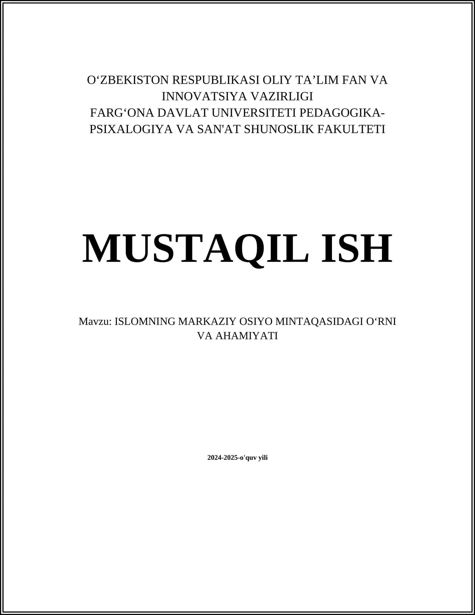 ISLOMNING MARKAZIY OSIYO MINTAQASIDAGI OʻRNI VA AHAMIYATI 1