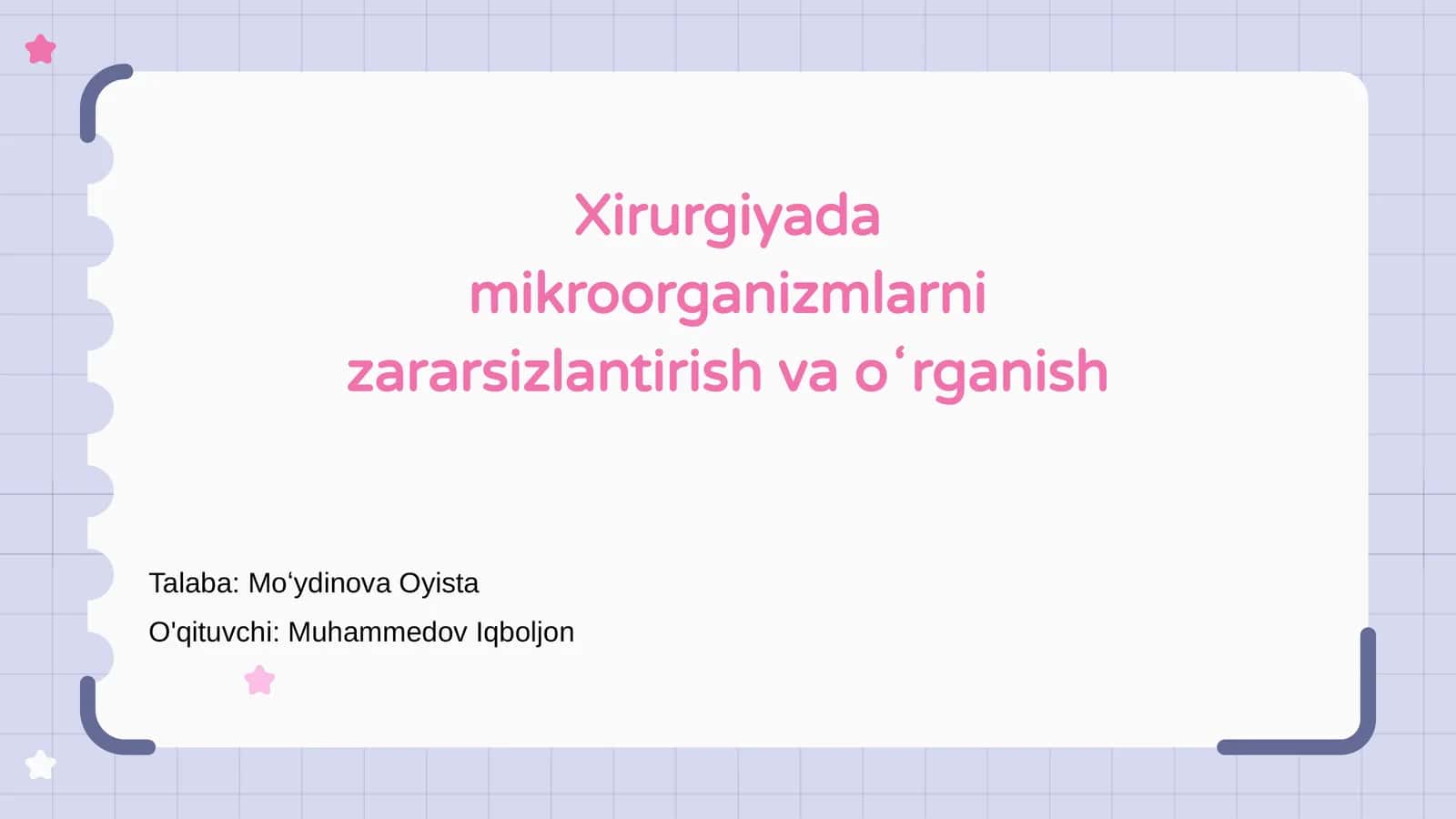Xirurgiyada mikroorganizmlarni zararsizlantirish va oʻrganish 1