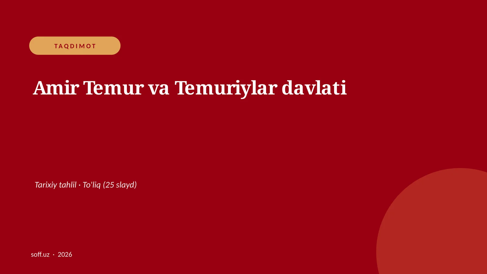 Amir Temur va Temuriylar davlati 1
