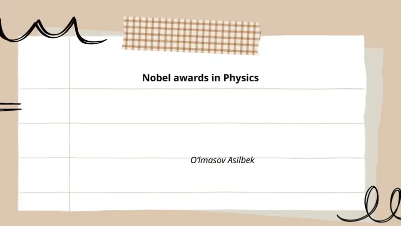History of the Nobel Prize in Physics 1