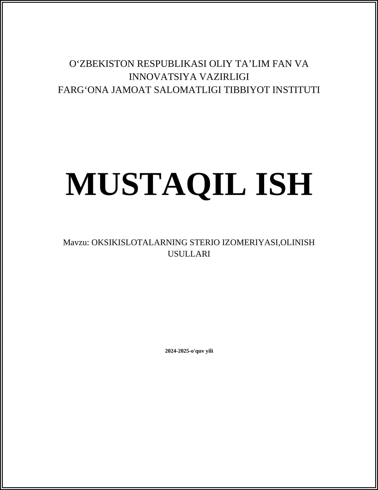 OKSIKISLOTALARNING STERIO IZOMERIYASI,OLINISH USULLARI 1