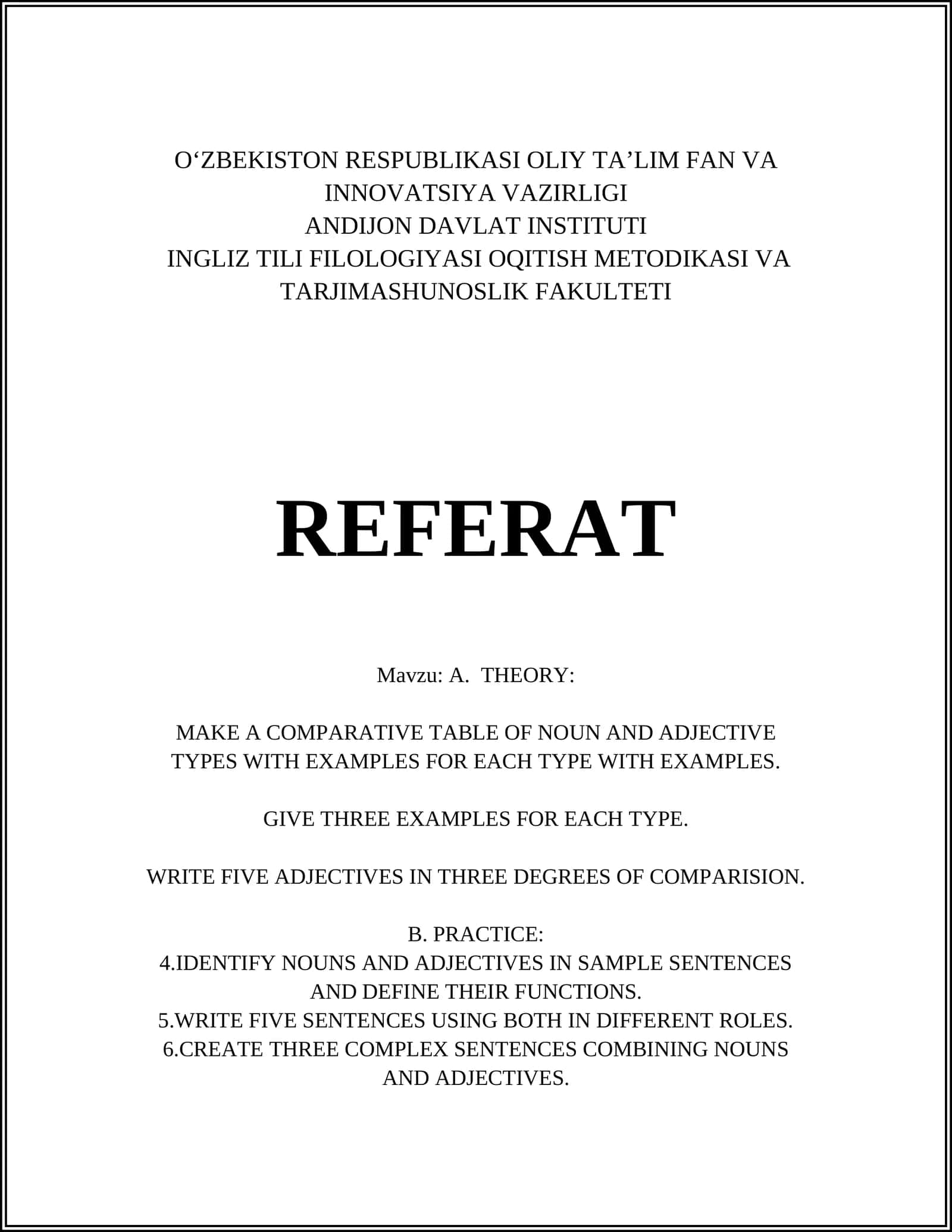 O‘ZBEKISTON RESPUBLIKASI OLIY TA’LIM FAN VA INNOVATSIYA VAZIRLIGI ANDIJON DAVLAT INSTITUTI INGLIZ TILI FILOLOGIYASI OQITISH METODIKASI VA TARJIMASHUNOSLIK FAKULTETI REFERAT 1