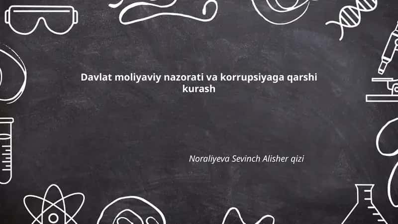 Davlat moliyaviy nazorati va korrupsiyaga qarshi kurash 1