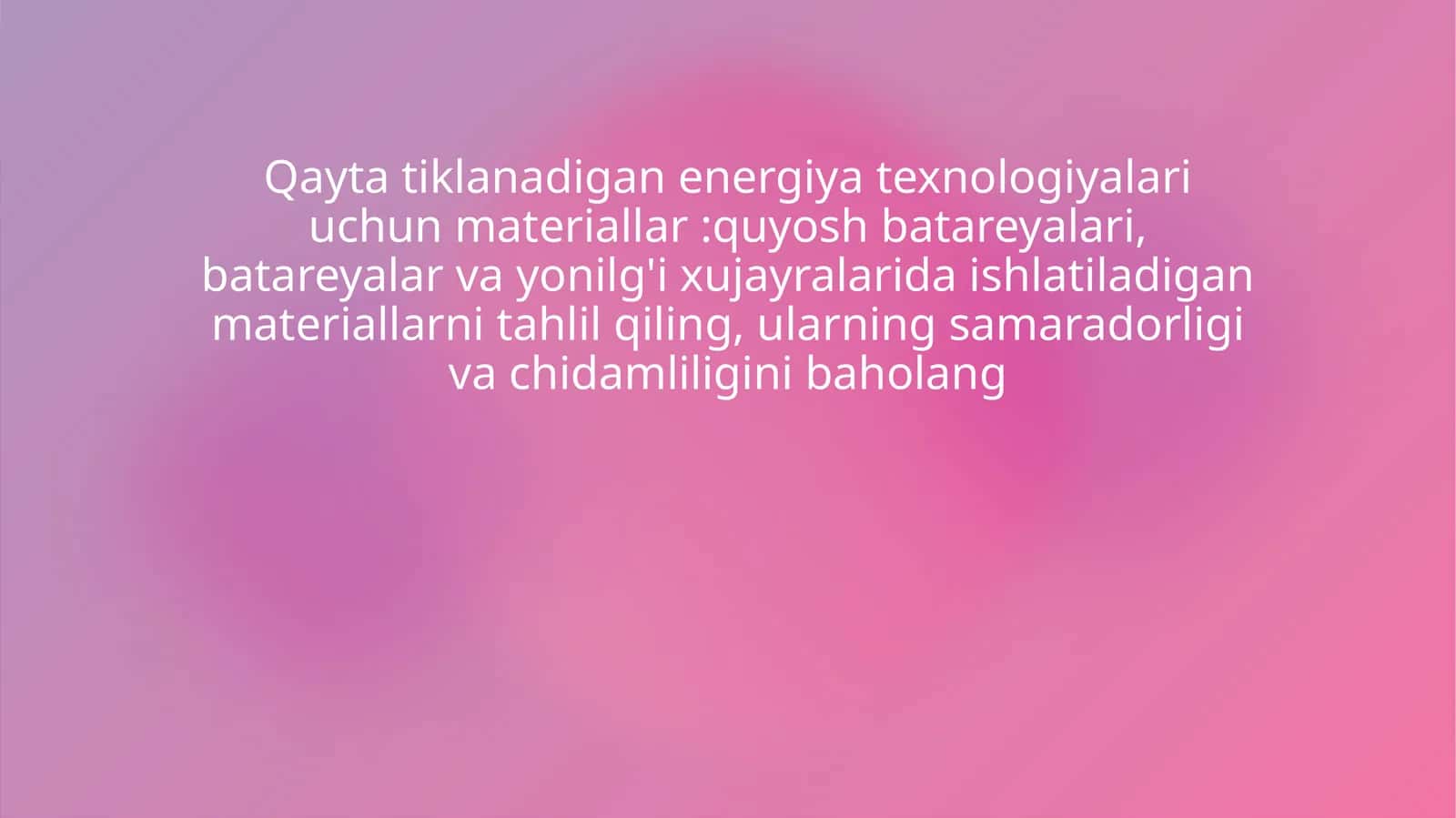 Qayta tiklanadigan energiya texnologiyalari materiallari 1