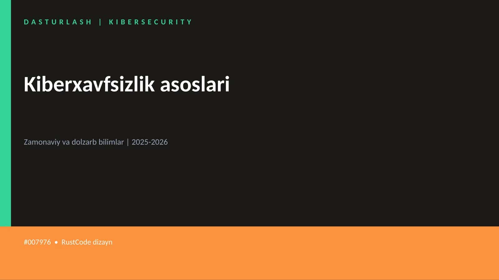 Kiberxavfsizlik asoslari 1