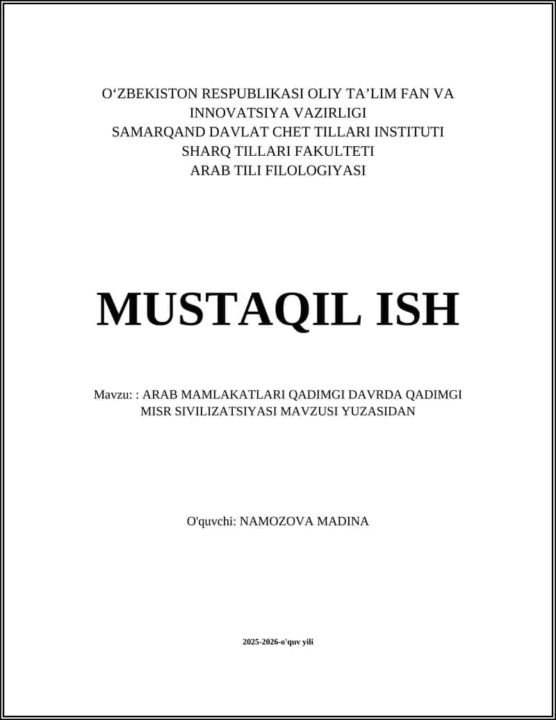 ARAB MAMLAKATLARI QADIMGI DAVRDA QADIMGI MISR SIVILIZATSIYASI MAVZUSI YUZASIDAN 1