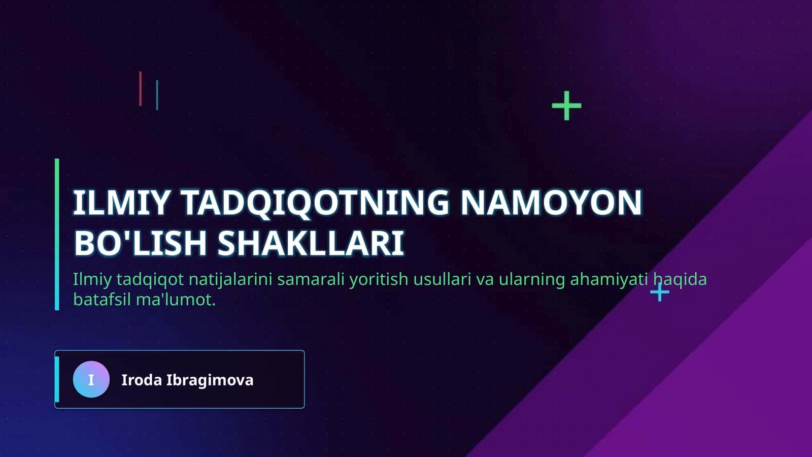 Ilmiy tadqiqotning namoyon bo'lish shakllari 1