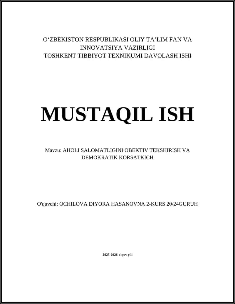 AHOLI SALOMATLIGINI OBEKTIV TEKSHIRISH VA DEMOKRATIK KORSATKICH 1