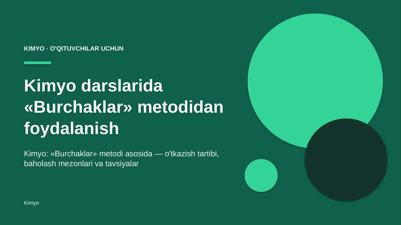 kimyo darslarida burchaklar metodidan foydalanish 9019 1