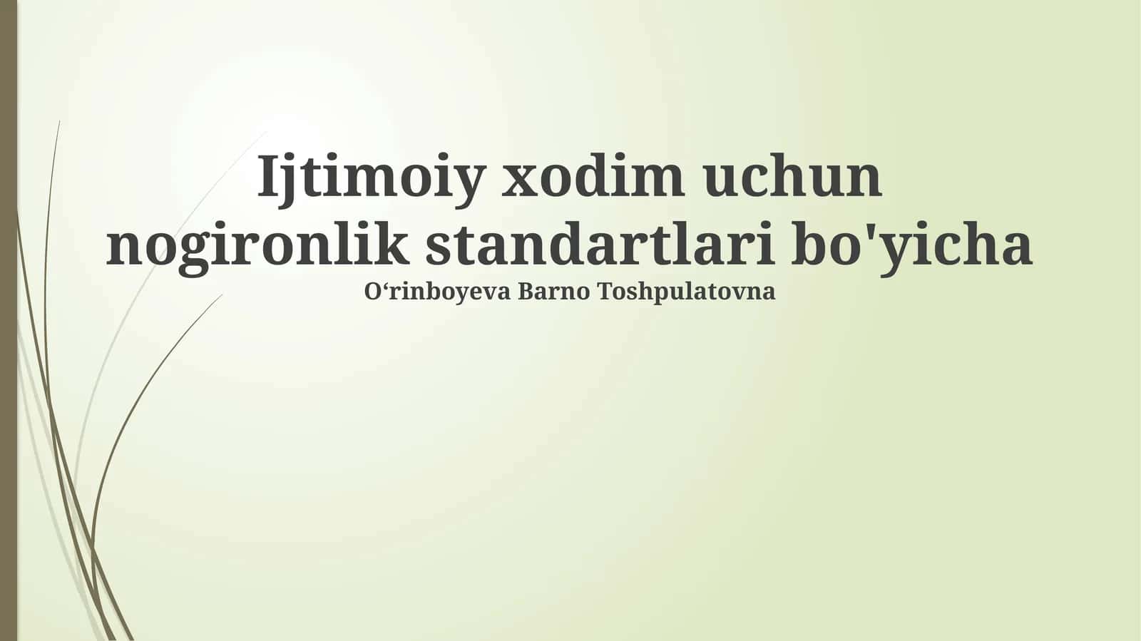 Ijtimoiy xodim uchun nogironlik standartlari bo'yicha 1