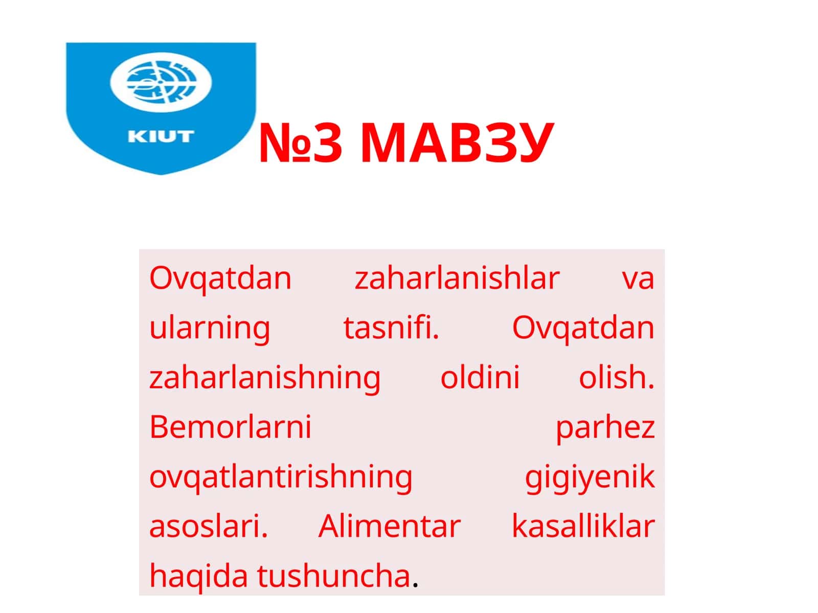 Ovqatdan zaharlanishlar va ularning tasnifi. Ovqatdan zaharlanishning oldini olish. Bemorlarni parhez ovqatlantirishning gigiyenik asoslari. Alimentar kasalliklar haqida tushuncha 1