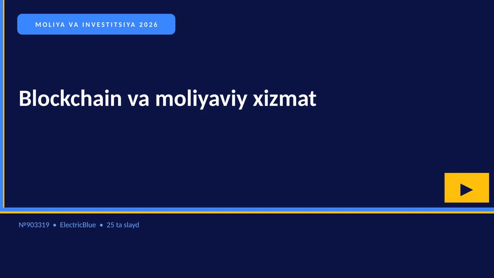 Blockchain va moliyaviy xizmat 1