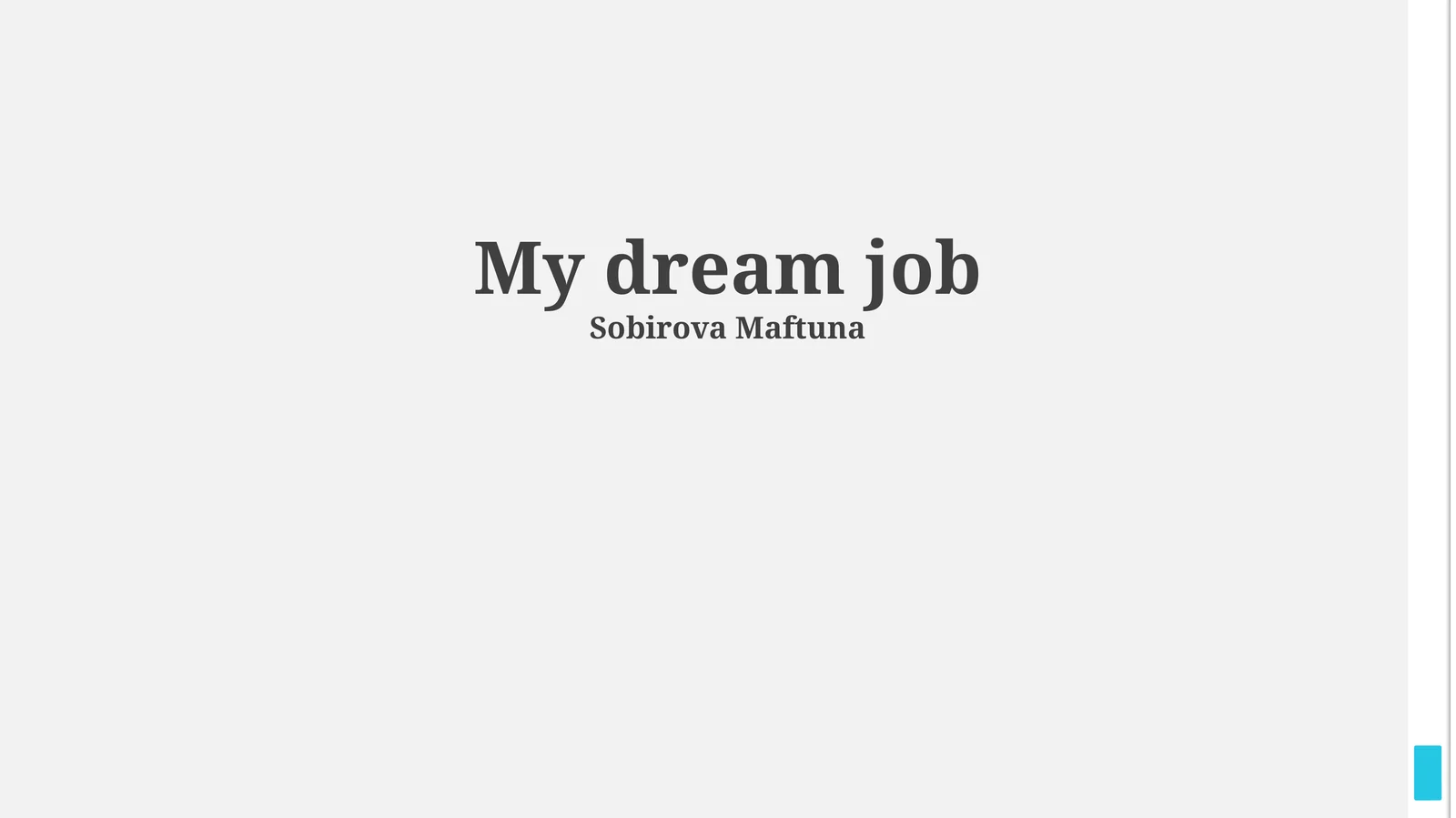 My Dream Job 1
