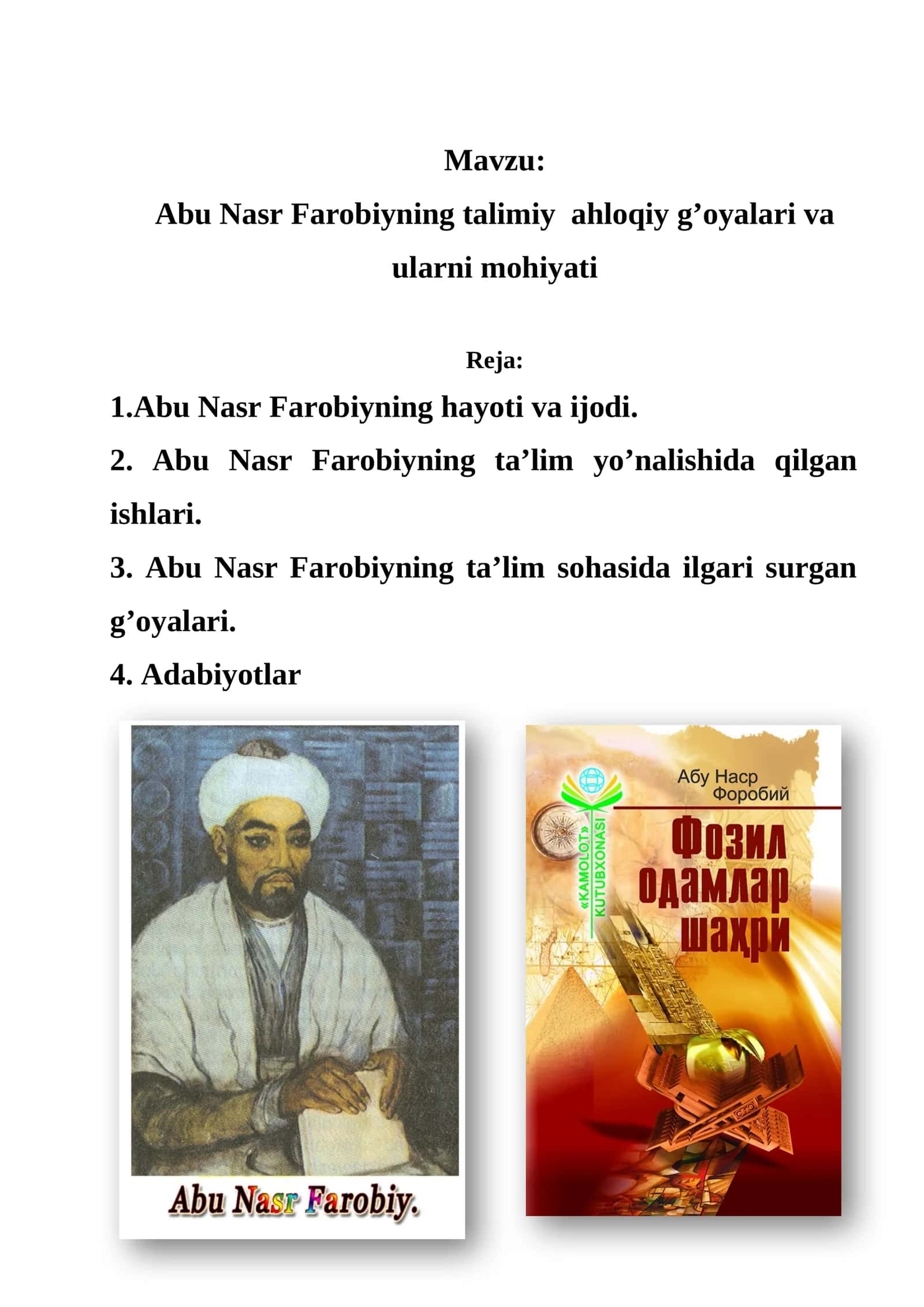 Abu Nasr Farobiyning ta'limiy ahloqiy g’oyalari va ularni mohiyati 1