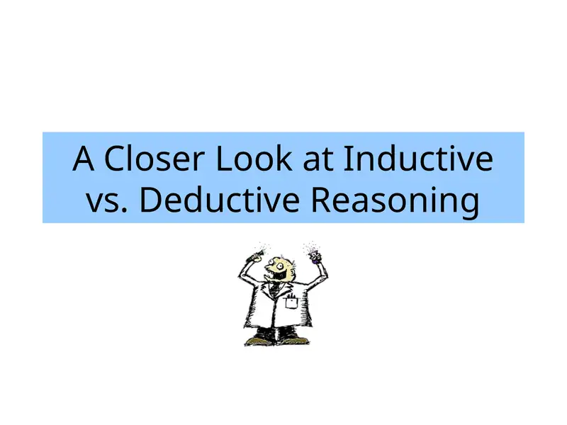 A Closer Look at Inductive vs. Deductive Reasoning 1