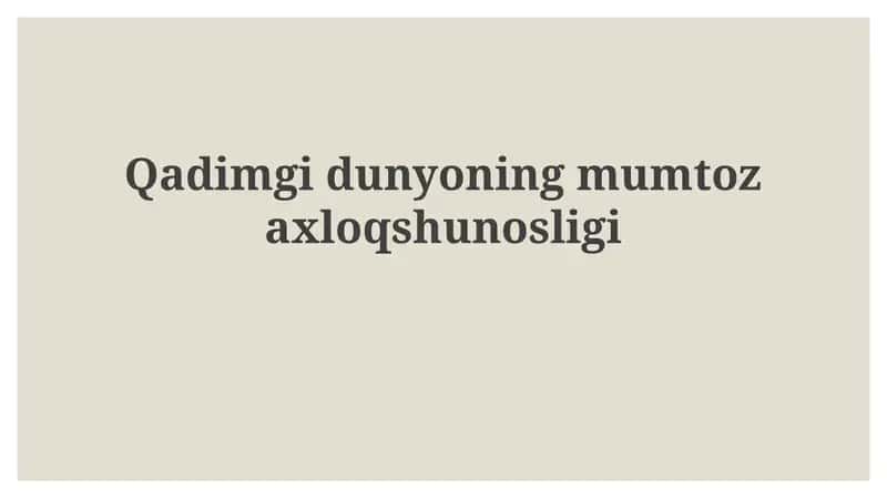 Qadimgidunyoningmumtozaxloqshunosligi 1