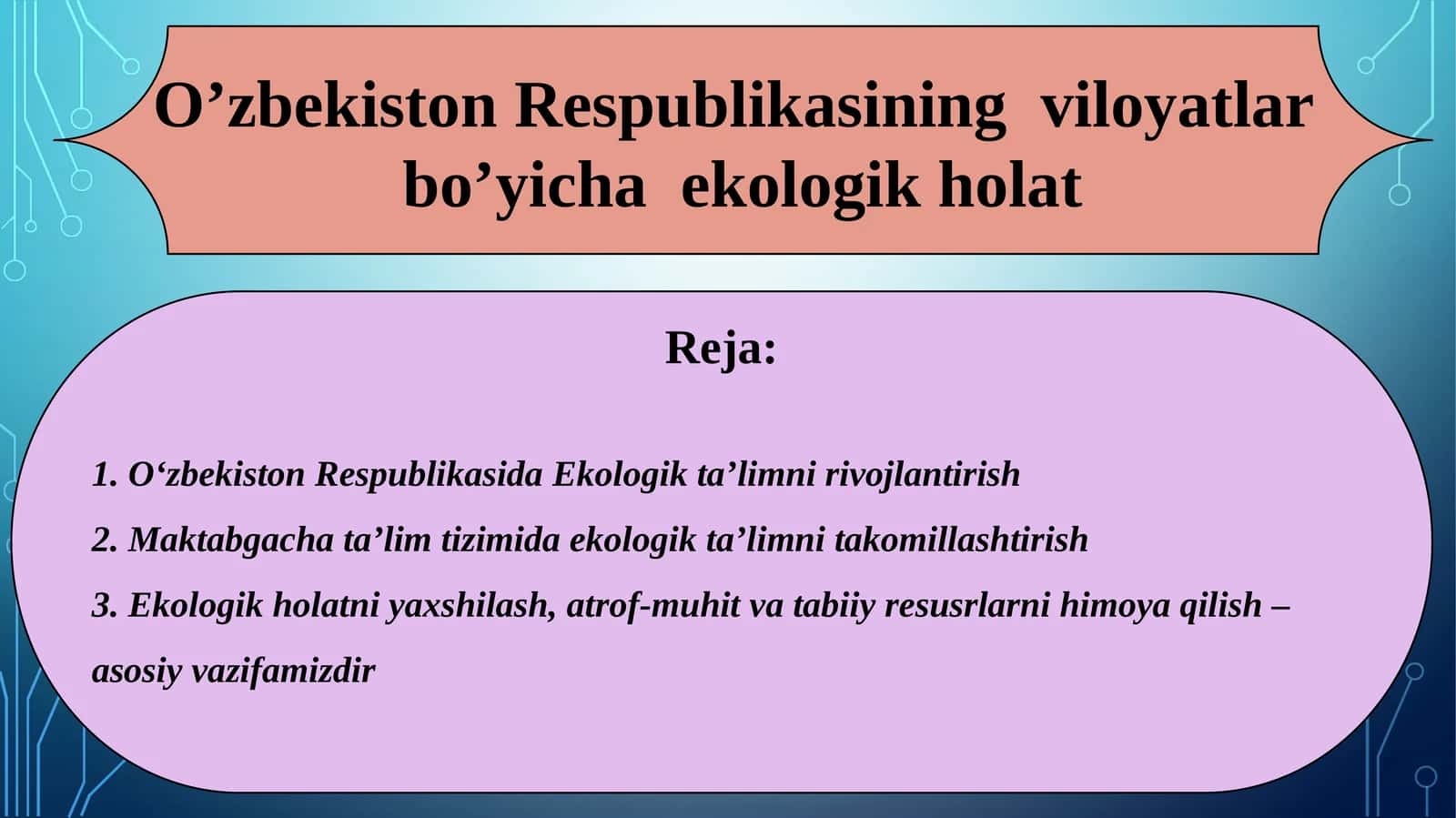 O’zbekiston Respublikasining viloyatlar bo’yicha ekologik holat 1