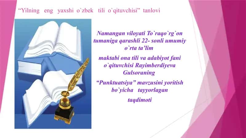 "Punktuatsiya" mavzusini yoritish bo`yicha tayyorlagan taqdimot 1