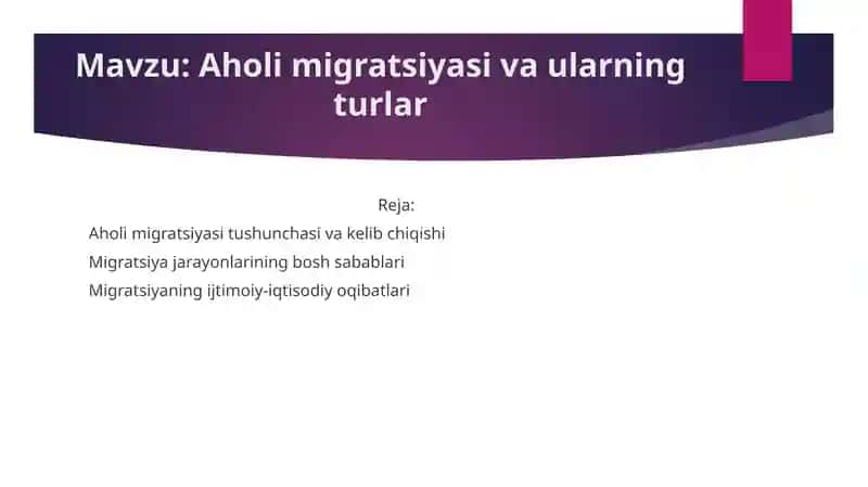 Aholi migratsiyasi va ularning turlar