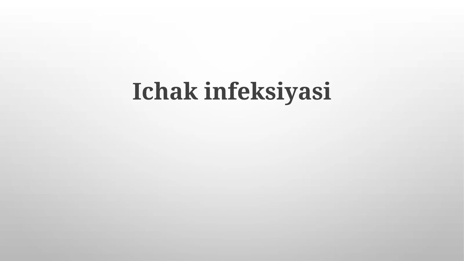 Ichak    infeksiyasi 1