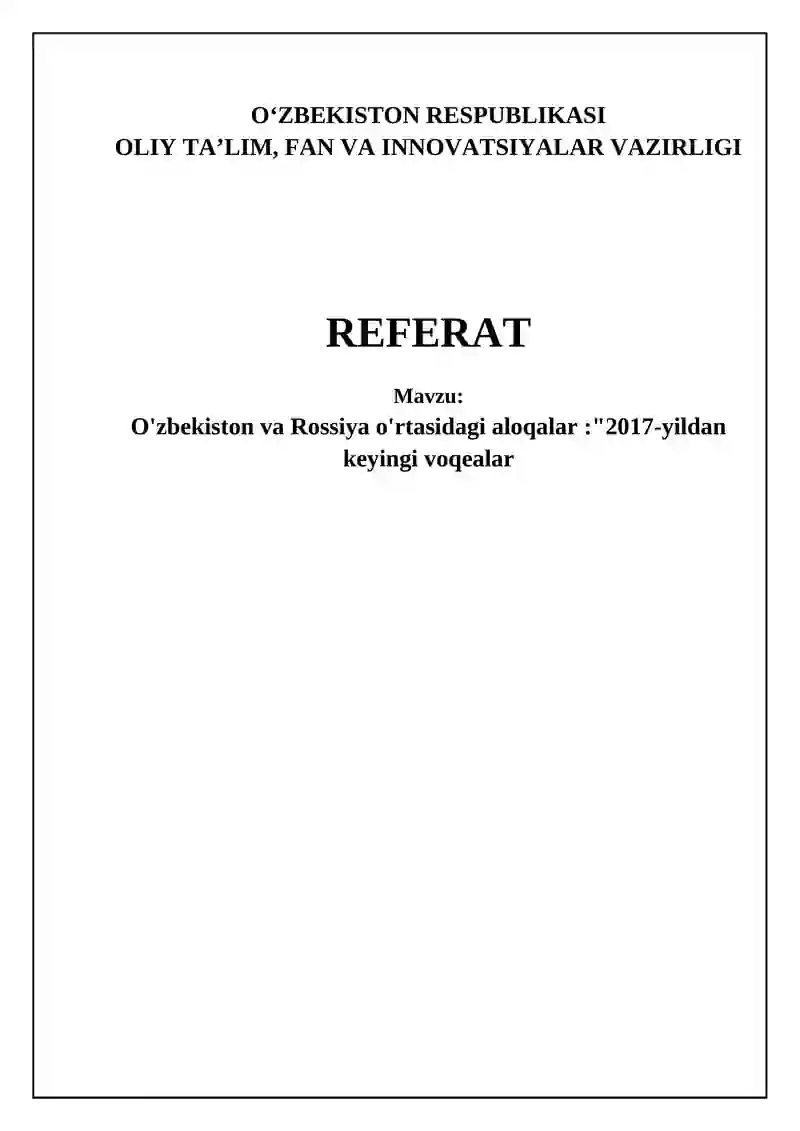 O'zbekiston va Rossiya o'rtasidagi aloqalar:"2017-yildan keyingi voqealar