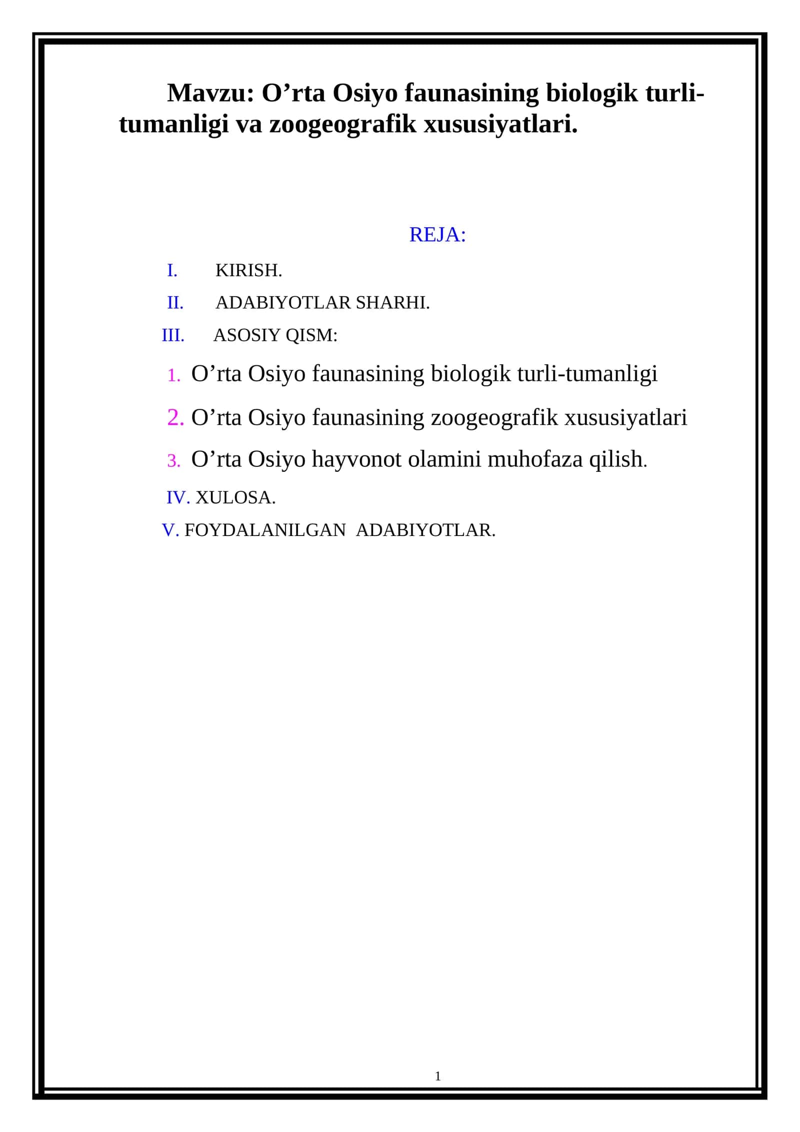 O’rta Osiyo faunasining biologik turli-tumanligi va zoogeografik xususiyatlari 1