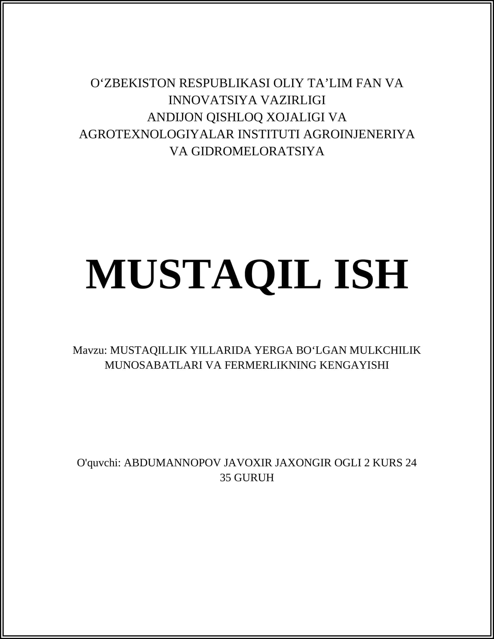 MUSTAQILLIK YILLARIDA YERGA BO‘LGAN MULKCHILIK MUNOSABATLARI VA FERMERLIKNING KENGAYISHI 1