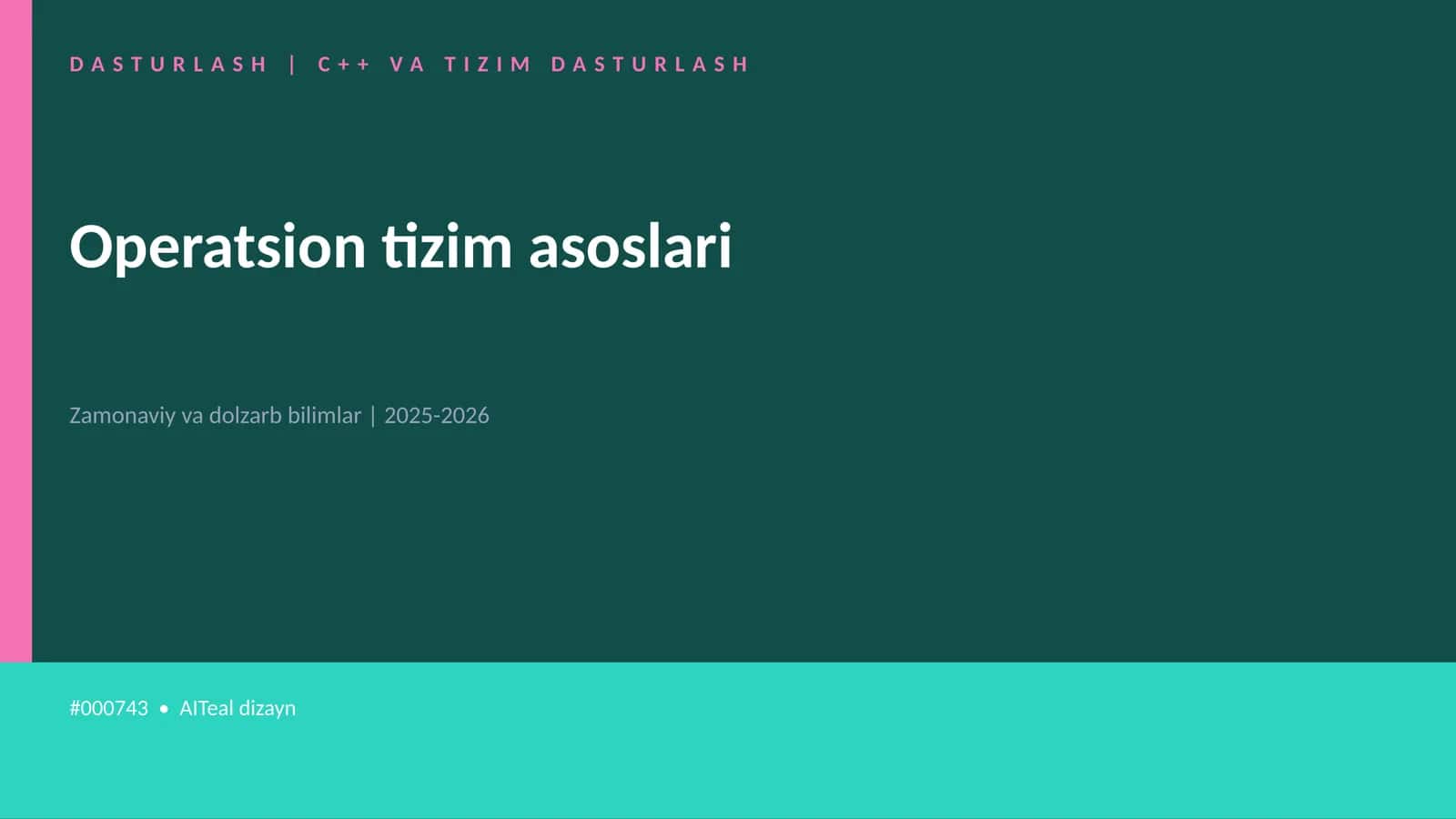 Operatsion tizim asoslari 1