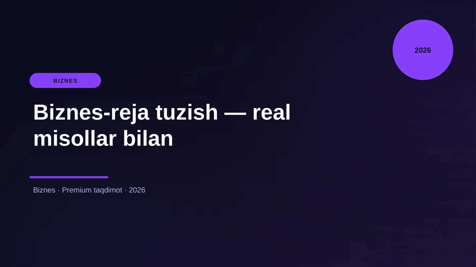 Biznes-reja tuzish — real misollar bilan 1