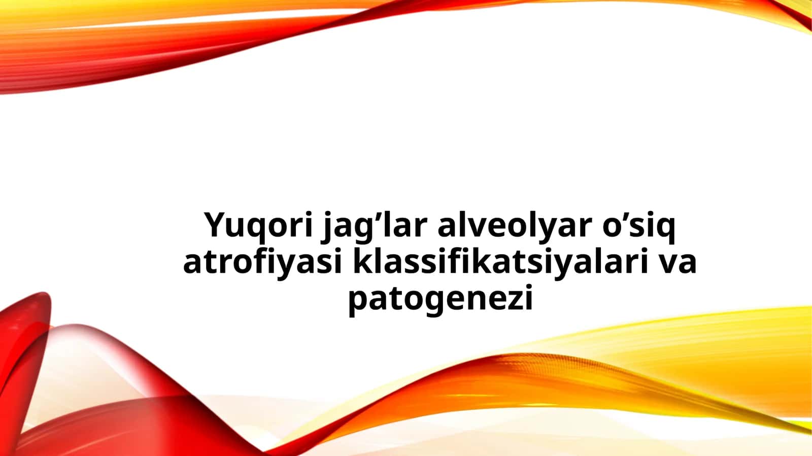 Yuqorijag’lar alveolyar o’siq atrofiyasi klassifikatsiyasi va patogenezi 1