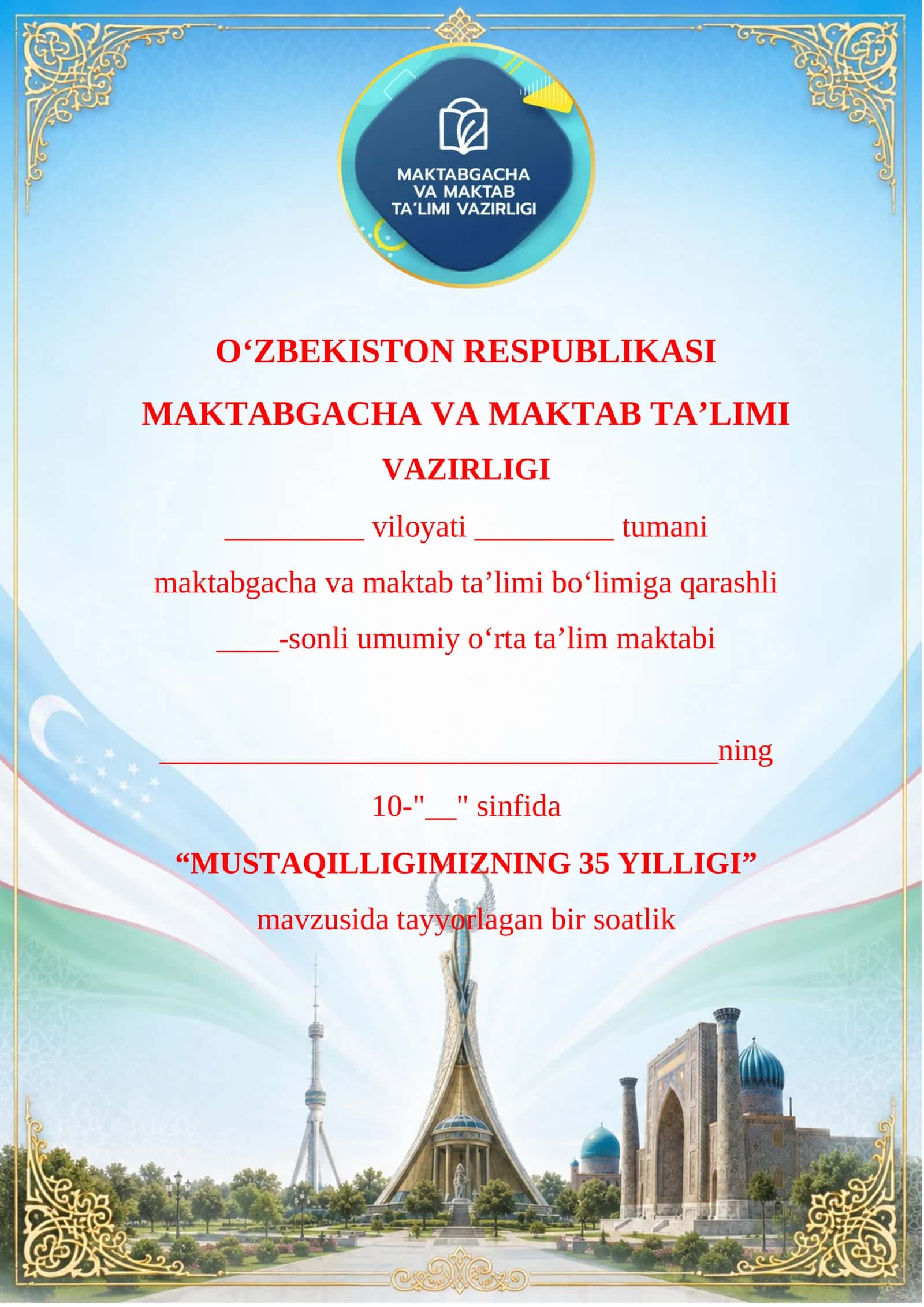 "MUSTAQILLIGIMIZNING 35 YILLIGI" DARS ISHLANMA 1