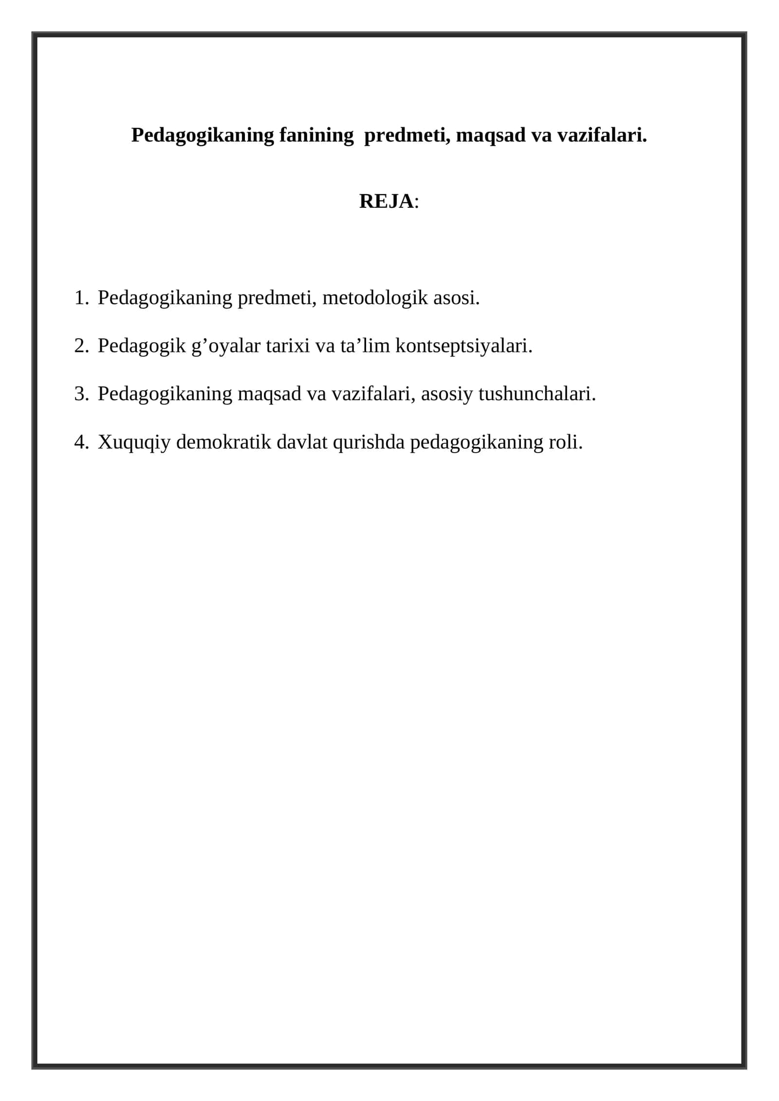 Pedagogika fanining predmeti, maqsad va vazifalari 1