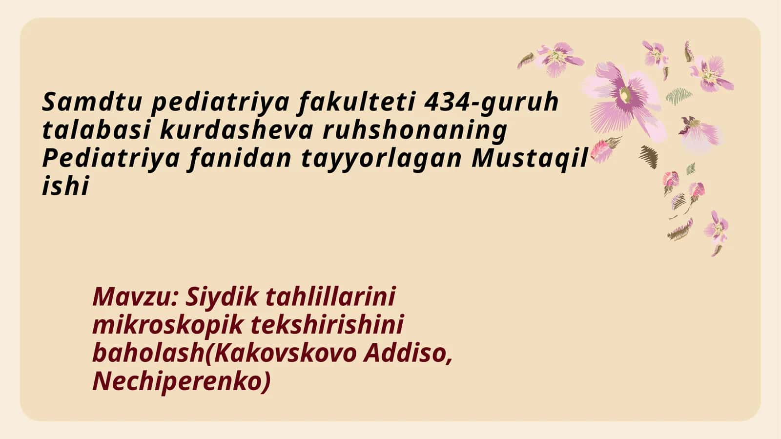 Siydik tahlillarini mikroskopik tekshirishini baholash(Kakovskovo Addiso, Nechiperenko) 1