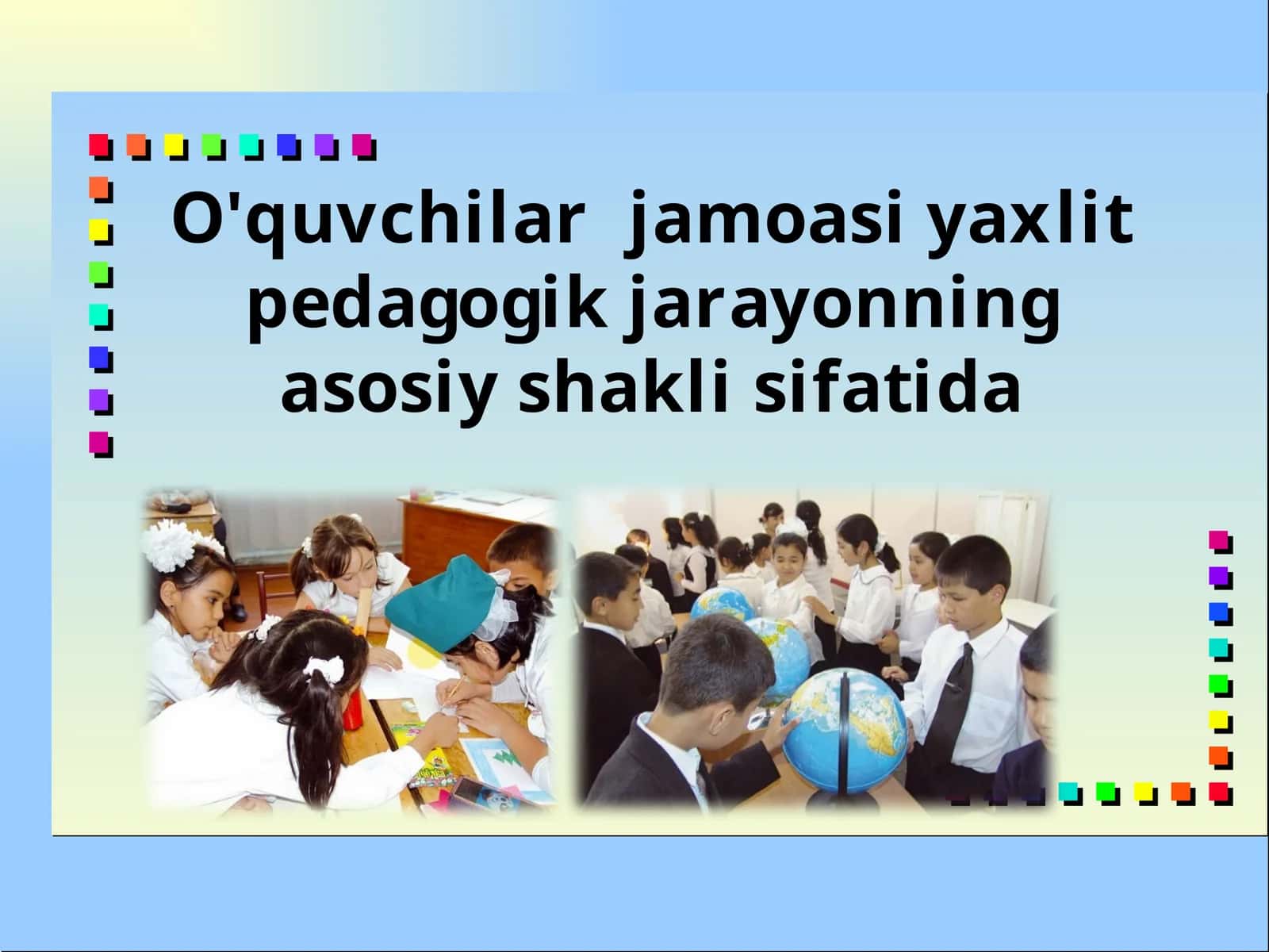 O'quvchilarjamoasi 1