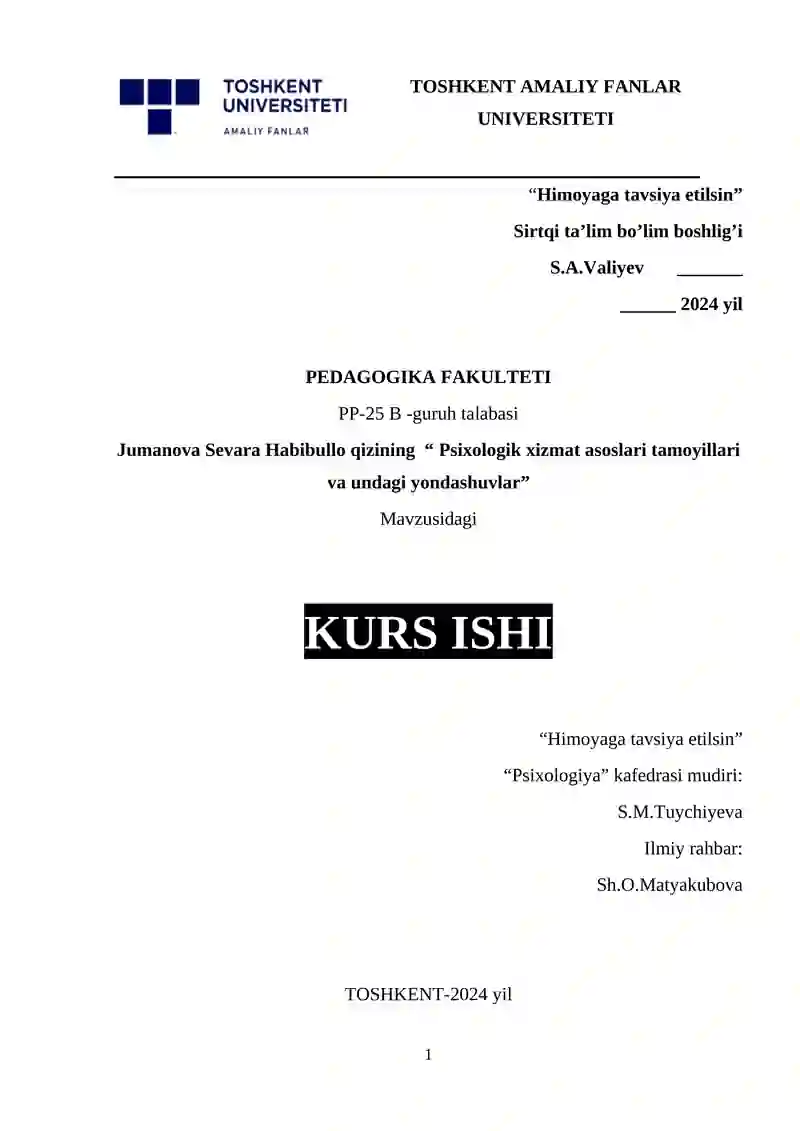Psixologik xizmat asoslari tamoyillari va undagi yondashuvlar