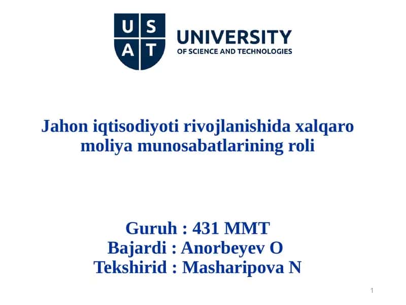 Jahoniqtisodiyotirivojlanishidaxalqaromoliyamunosabatlariningroli 1