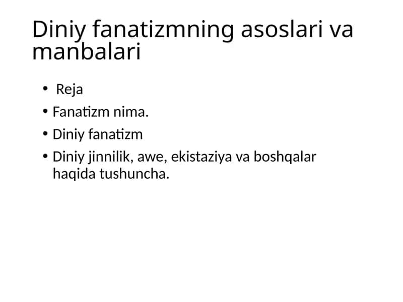 Diniy fanatizmning asoslari. 1