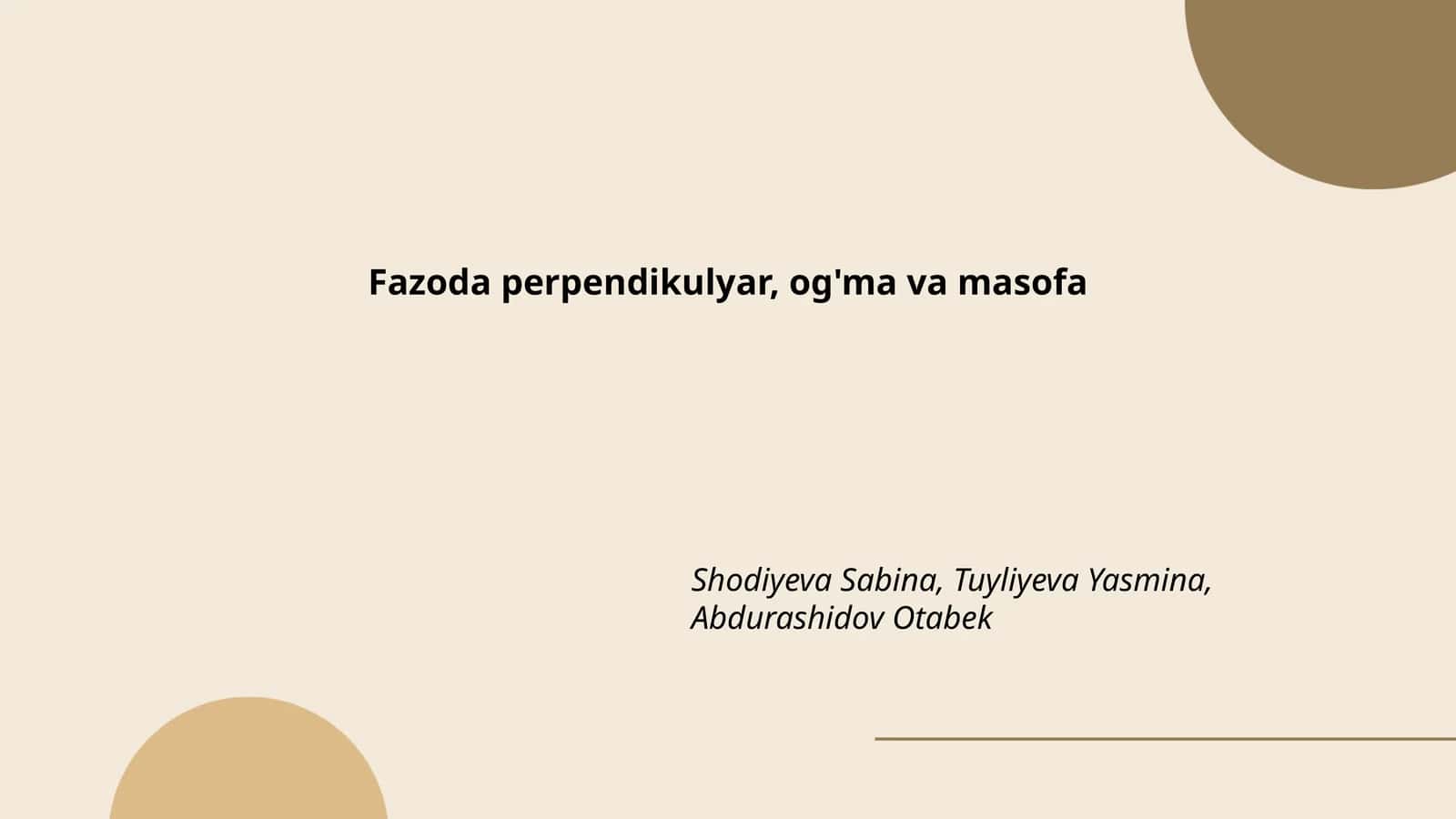 Fazoda perpendikulyar, og'ma va masofa 1