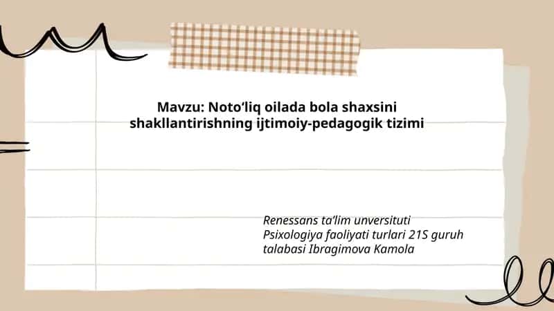 Notoʻliq oilada bola shaxsini shakllantirishning ijtimoiy-pedagogik tizimi 1