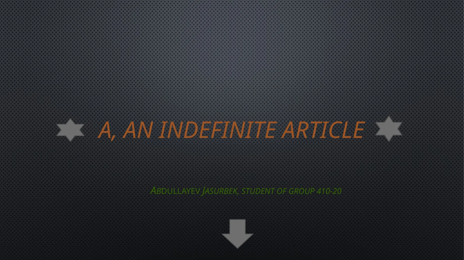 A, an indefinite article 1