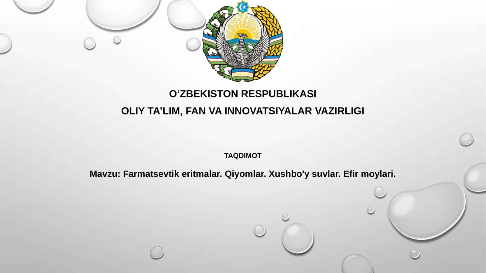Farmatsevtikeritmalar.Qiyomlar.Xushbo'ysuvlar.Efirmoylari 1