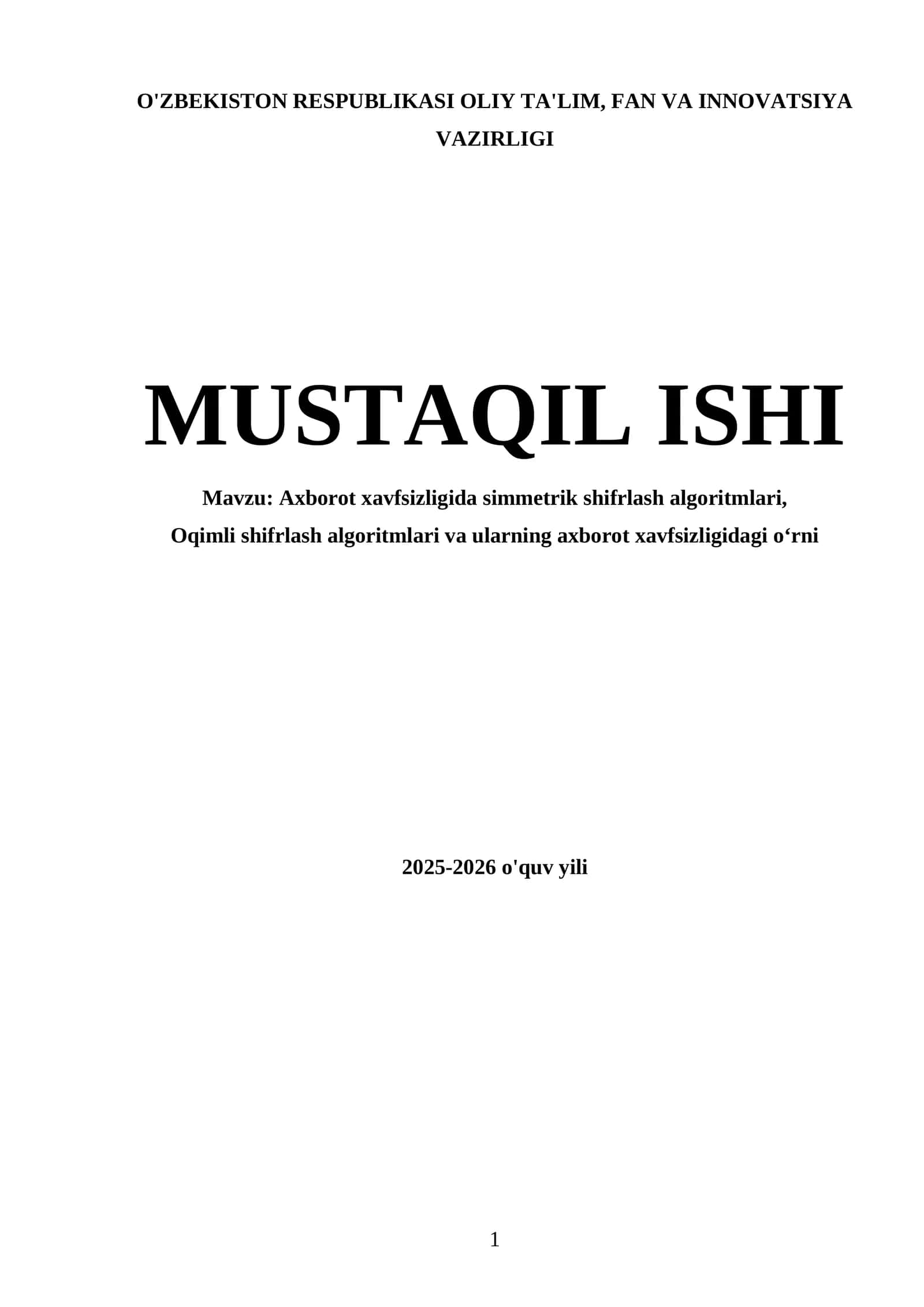 Axborot xavfsizligida simmetrik shifrlash algoritmlari 1