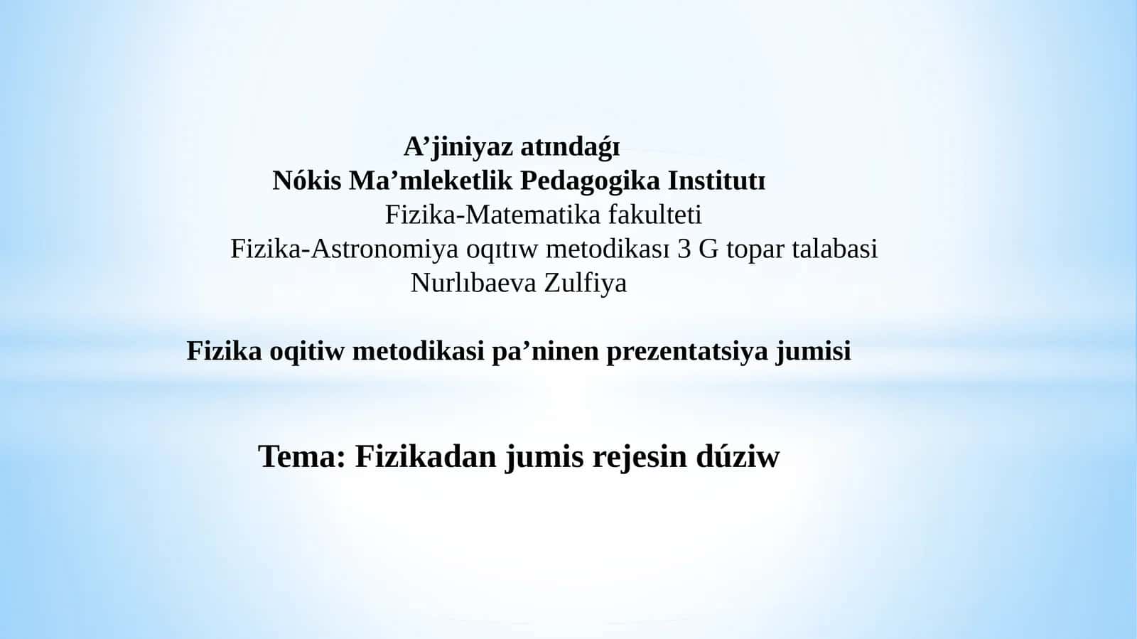 Fizika-Astronomiya o'qitish metodikasi 1