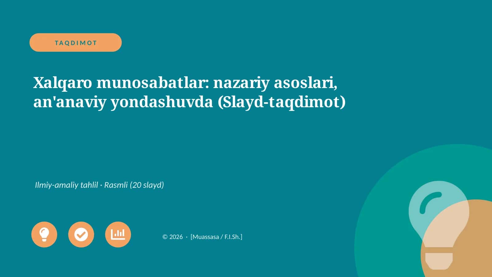 Xalqaro munosabatlar: nazariy asoslari, an'anaviy yondashuvda (Slayd-taqdimot) 1