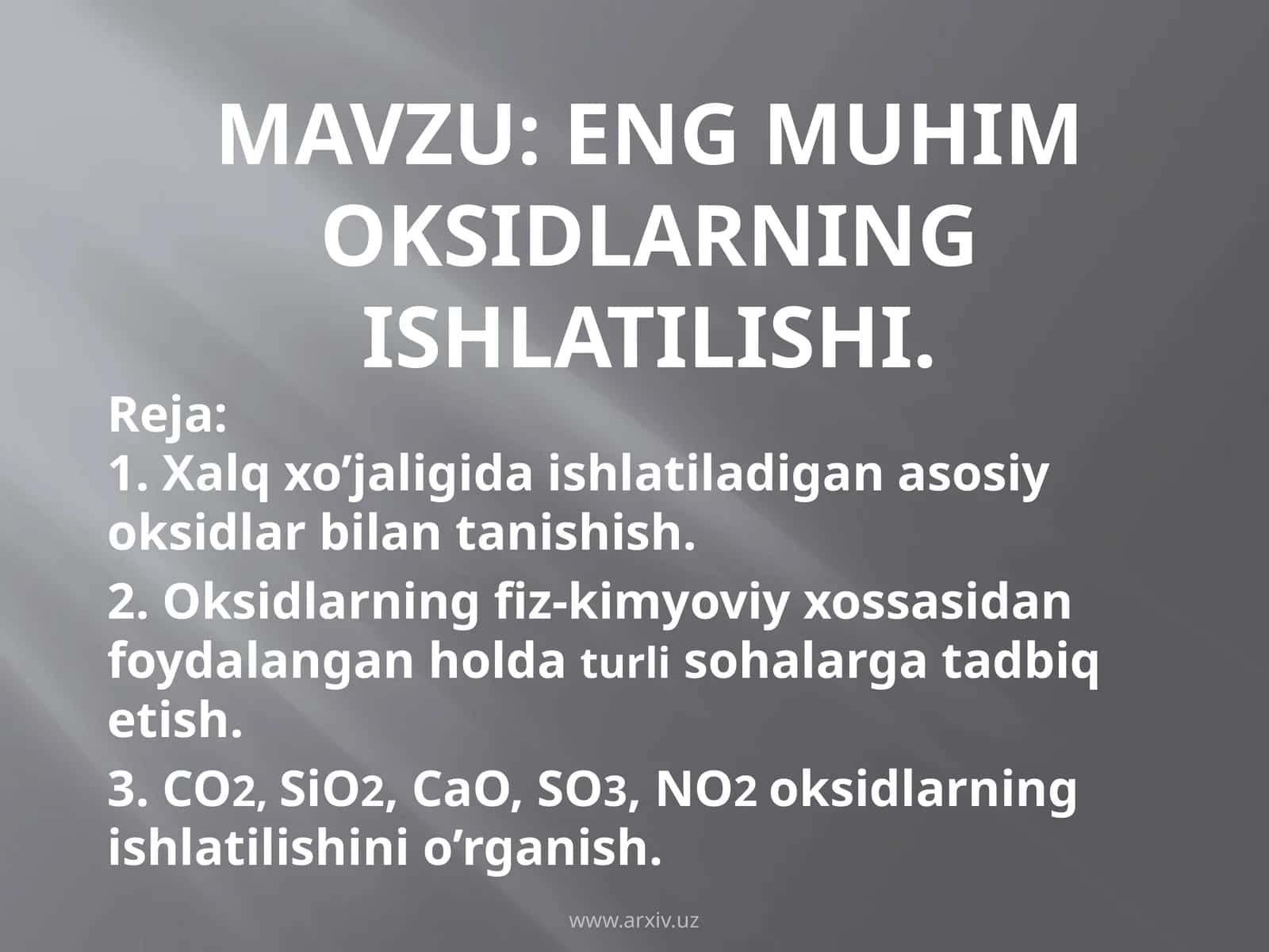 ENgMuhimOksidlarningIshlatilishi 1